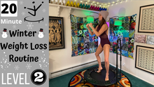 Load image into Gallery viewer, Level 2: Winter Weight Loss Routines | 20 Minutes & 40 Minutes