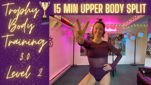 Load image into Gallery viewer, Trophy Body Training 3.0 ~ Level 2