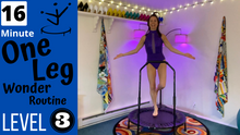 Load image into Gallery viewer, One Leg Wonder Routines | Complete Package | Levels 1, 2 & 3
