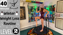 Load image into Gallery viewer, Level 2: Winter Weight Loss Routines | 20 Minutes & 40 Minutes