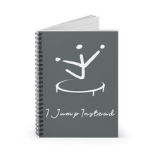 Load image into Gallery viewer, I Jump Instead Spiral Notebook - Stormy Grey w/ White Logo
