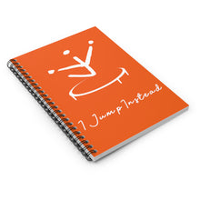 Load image into Gallery viewer, I Jump Instead Spiral Notebook - Juicy Orange w/ White Logo
