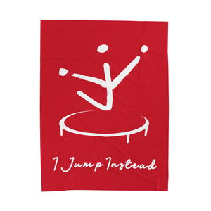 I Jump Instead Plush Blanket - Crimson Red w/ White Logo
