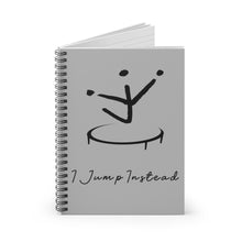 Load image into Gallery viewer, I Jump Instead Spiral Notebook - Airy Grey w/ Black Logo
