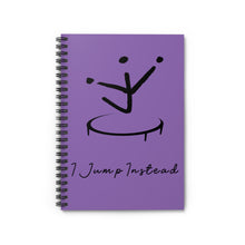 Load image into Gallery viewer, I Jump Instead Spiral Notebook - Lavish Purple w/ Black Logo
