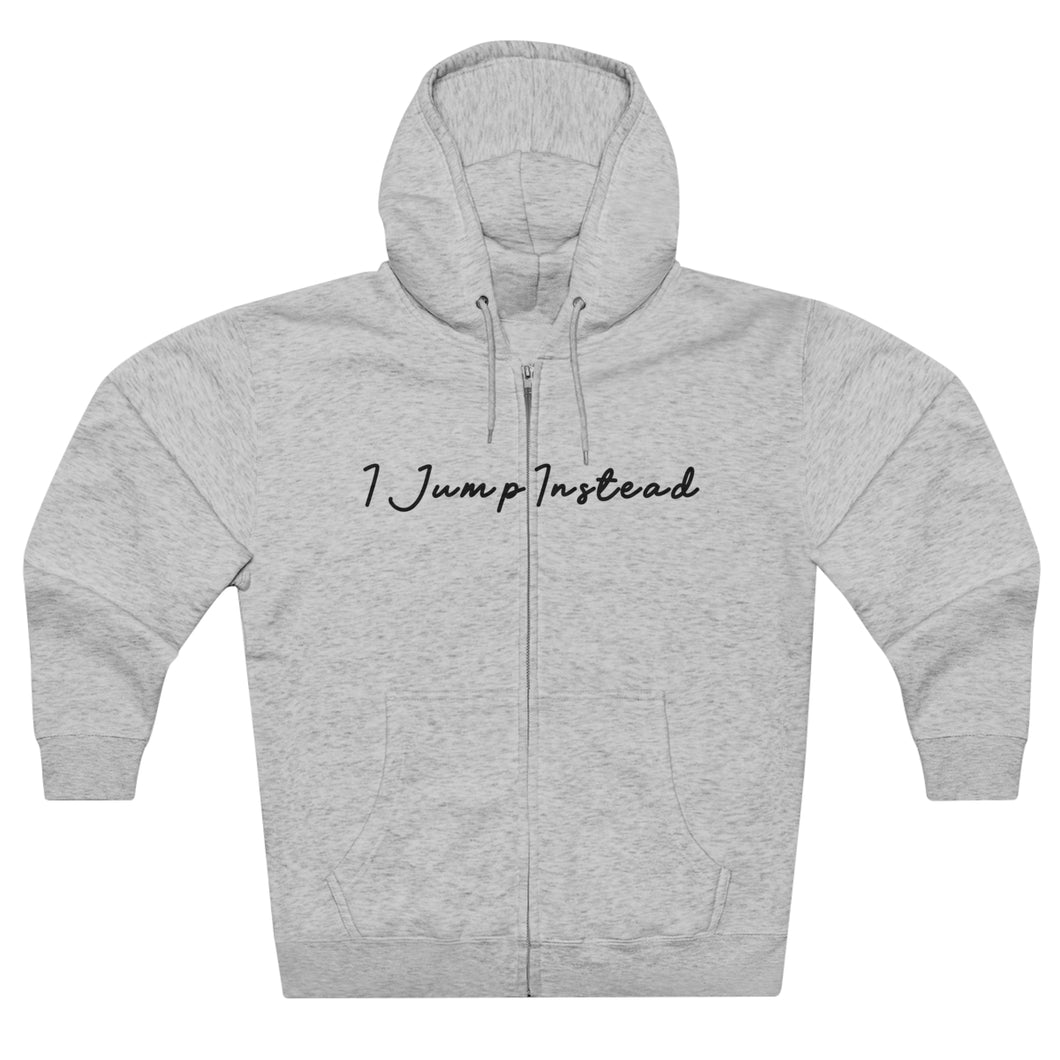 I Jump Instead Unisex Full Zip Hoodie - Heather Grey