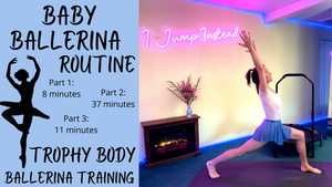 The Complete Trophy Body Ballerina Training Program | Experienced Jumpers Only